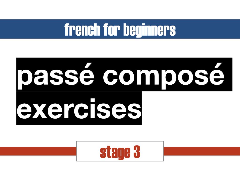 Passé Composé Exercises With être Learn French For Beginners 